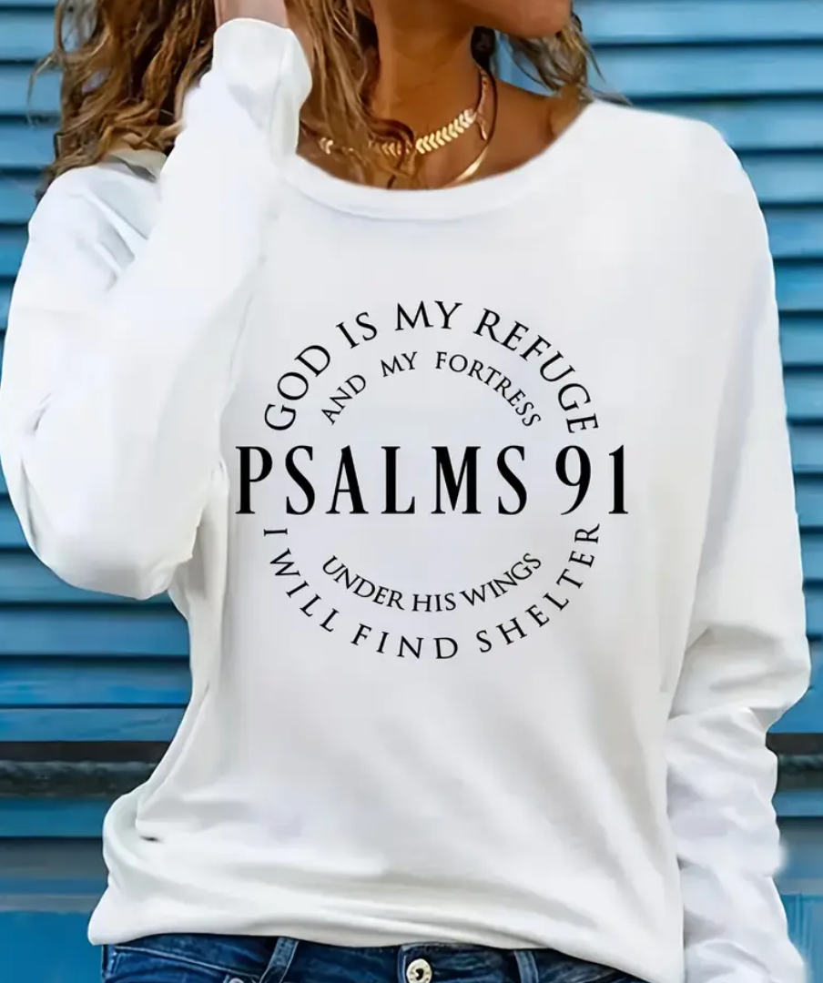 Psalms 91 Faith Tee – Women’s Inspirational Long Sleeve Top