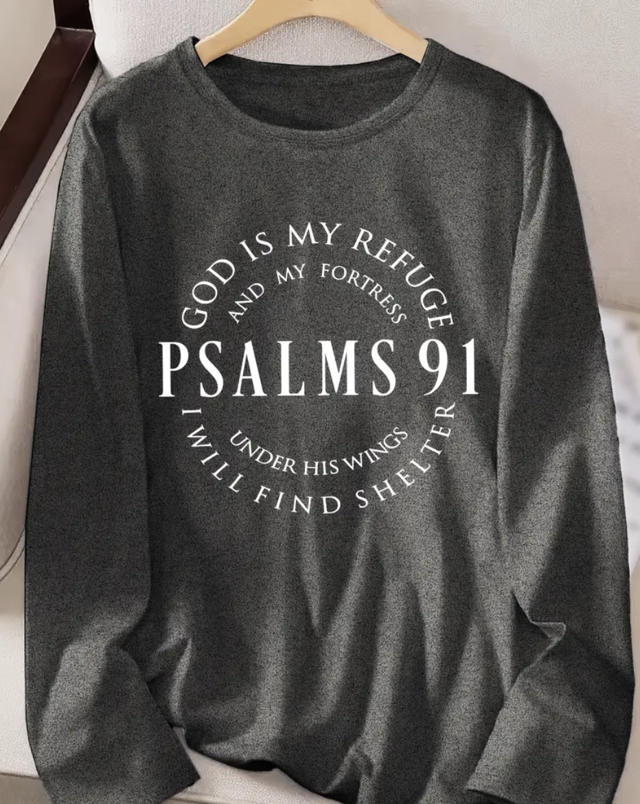 Psalms 91 Faith Tee – Women’s Inspirational Long Sleeve Top