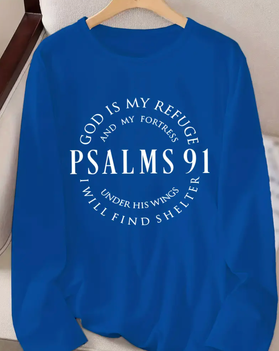 Psalms 91 Faith Tee – Women’s Inspirational Long Sleeve Top