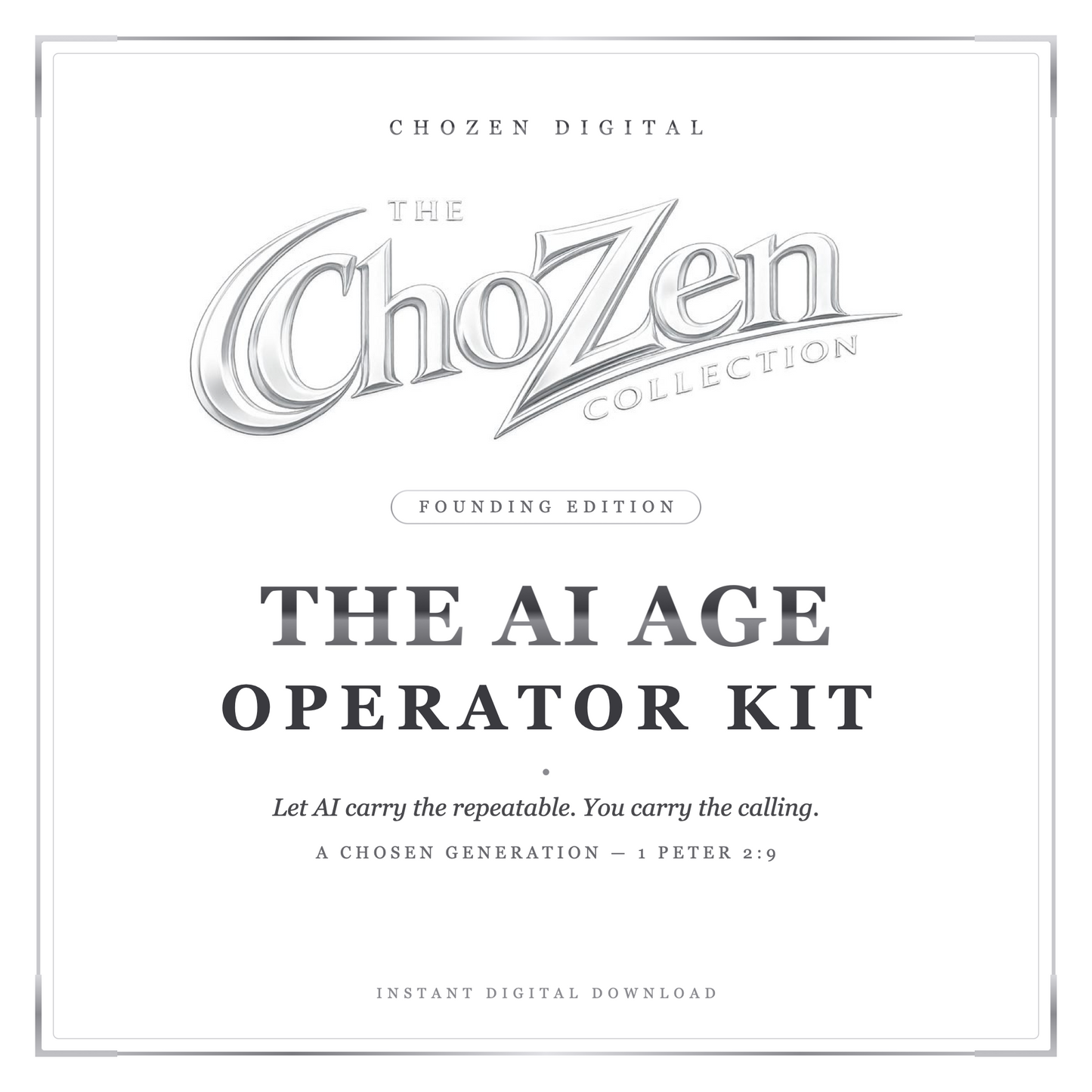 The AI Age Operator Kit — Founding Edition by ChoZen Digital. The ChoZen Collection chrome wordmark on a clean white cover with chrome trim.
